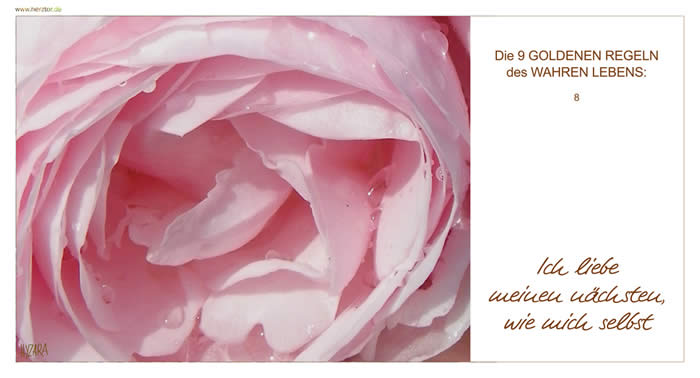 Die GOLDENEN REGELN, ICHLIEBE MEINEN NÄCHSTEN, WIE MICH SELBST 