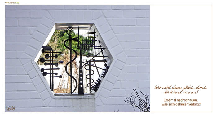 Wer wird denn gleich durch die Wand rennen? Erst mal nachschauen, was sich dahinter verbirgt!