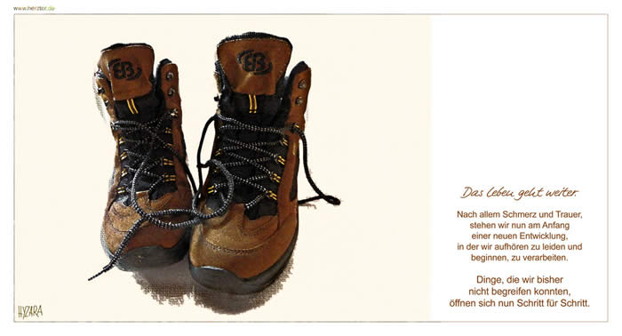 Das Leben - Das Leben geht weiter. Nach allem Schmerz und Trauer, stehen wir nun am Anfang einer neuen Entwicklung, in der wir aufhören zu leiden und beginnen, zu verarbeiten. Dinge, die wir bisher nicht begreifen konnten, öffnen sich nun Schritt für Schritt.