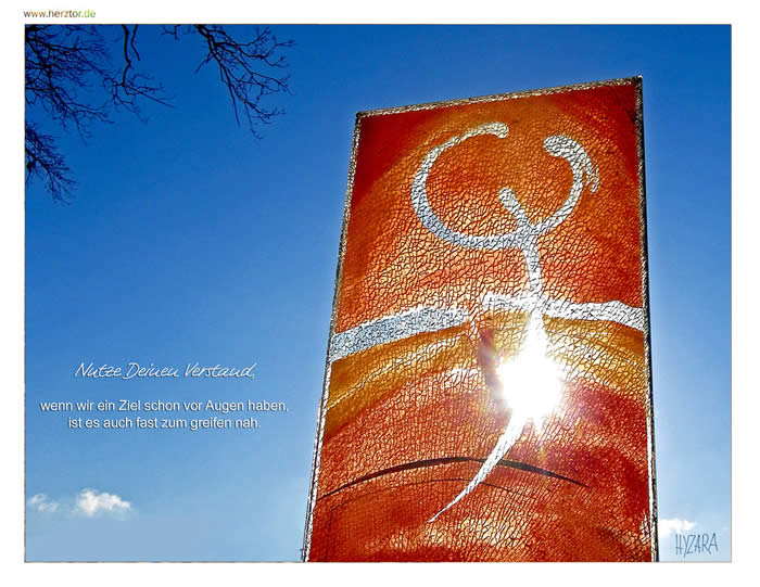 . Das Ziel erreichen - Nutze Deinen Verstand, wenn wir ein Ziel schon vor Augen haben, ist es auch fast zum greifen nah.