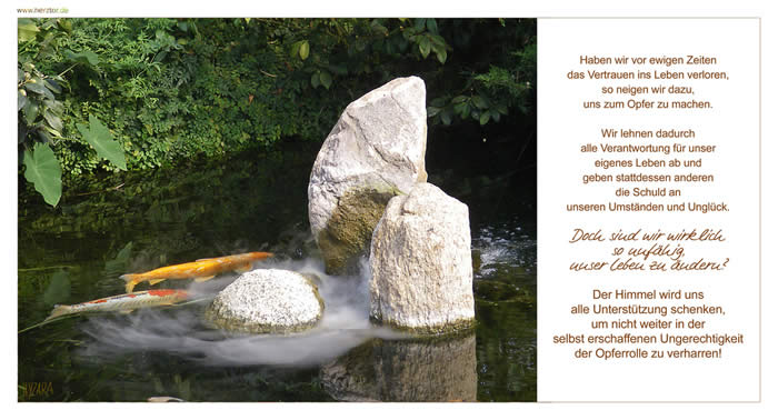 Die Opferrolle- Haben wir vor ewigen Zeiten das Vertrauen ins Leben verloren,  so neigen wir dazu, uns zum Opfer zu machen. Wir lehnen dadurch alle Verantwortung für unser eigenes Leben ab und geben stattdessen anderen die Schuld an unseren Umständen und Unglück.  Doch sind wir wirklich so unfähig, unser Leben zu ändern?  Der Himmel wird uns alle Unterstützung schenken, um nicht weiter in der selbst erschaffenen Ungerechtigkeit der Opferrolle zu verharren!