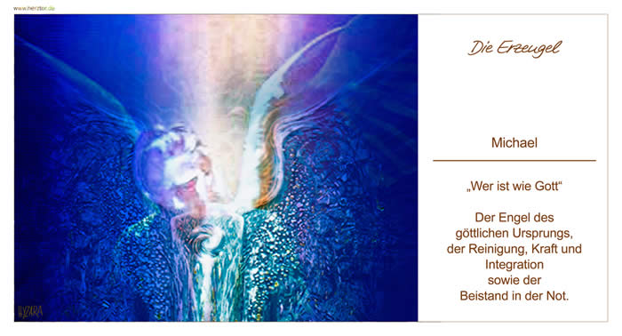 Michael, „Wer ist wie Gott“, Der Engel des göttlichen Ursprungs, der Reinigung, Kraft und Integration sowie der Beistand in der Not.  Die Erzengel - 4 MICHAEL
