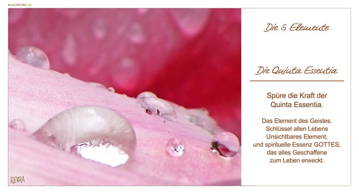 Die Quinta Essentia - Spüre die Kraft der Quinta Essentia. Das Element des Geistes. Schlüssel allen Lebens. Unsichtbares Element und SPIRITUELLE ESSENZ GOTTES, das alles Geschaffene zum Leben erweckt 	