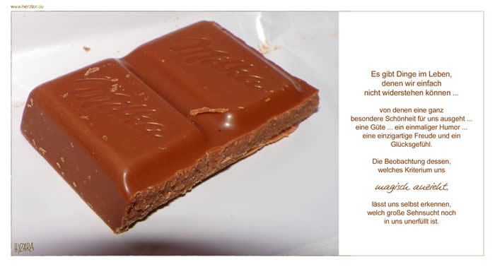 Sehnsucht - Es gibt Dinge im Leben, denen wir einfach nicht widerstehen können ... von denen eine ganz besondere Schönheit für uns ausgeht ... eine Güte ... ein einmaliger Humor ... eine einzigartige Freude und ein Glücksgefühl. Die Beobachtung dessen, welches Kriterium uns magisch anzieht, lässt uns selbst erkennen, welch große Sehnsucht noch in uns unerfüllt ist.